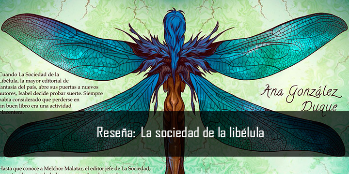 Reseña de La sociedad de la libelula