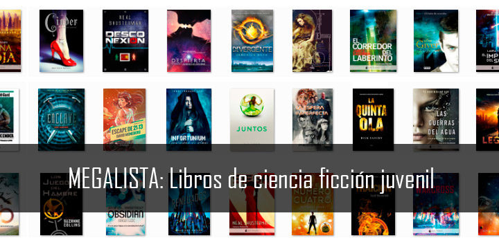 Lista: Libros de ciencia ficción juvenil