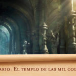 Escenario: El templo de las mil columnas