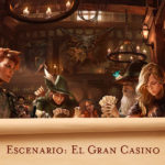 Escenario D&D: El gran casino