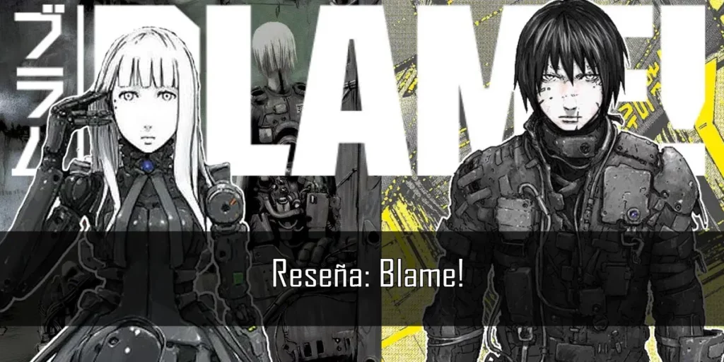 Reseña del manga de Tsutomu Nihei: Blame!