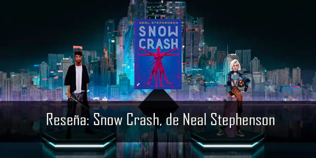 Reseña Snow Crash en español